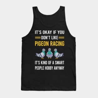 Smart People Hobby Pigeon Racing Race Tank Top